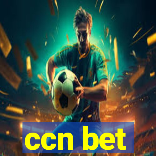 ccn bet